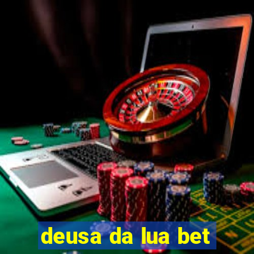 deusa da lua bet